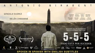 5-5-5, Todo está por suceder | 5.5.5 PELÍCULA COMPLETA | Oficial | PROFECÍAS | PARRAVICINI | 555