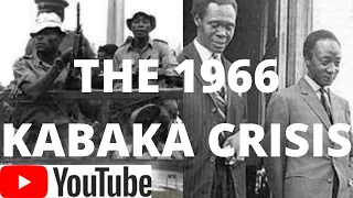 The 1966 Kabaka crisis
