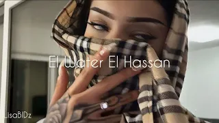 El Water El Hassas [ Sped Up Tiktok ]