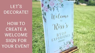 How To Make A Welcome Sign For Your Event | DIY Tutorial