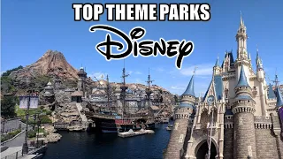Top 10 Disney Theme Parks