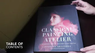 Unboxing & Flip Through: Classical Painting Atelier by Juliette Aristides