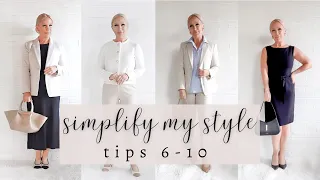 Simplify My Style: Tips 6 - 10