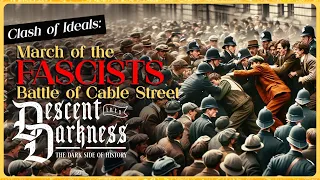 Good vs Evil: The Battle of Cable Street