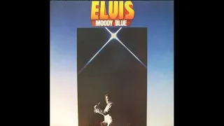 Elvis Presley - Moody Blue - full album