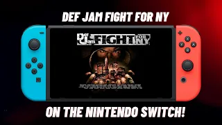 Def Jam Fight For NY On The Nintendo Switch!!