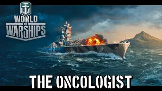 World of Warships - The Oncologist