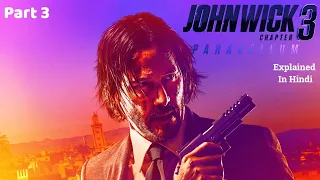 John Wick: Chapter 3 (2019) Film Explained In Hindi/Urdu | John Wick 3 Parabellum Summarized हिन्दी