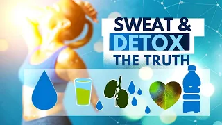 Sweat & Detox: Unveiling the Truth Behind Sweating Out Toxins