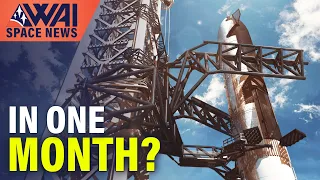 One month to an orbital Starship launch attempt! & SpaceX Crew 3 Mission Status!