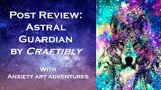 Post Review of Astral Guardian by Craftibly🐺