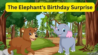 The Elephant's Birthday Surprise|Short Story For Kids|English Story|For Toddlers |Bedtime Story|DUKU