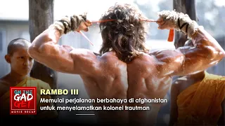 NOSTALGILA #3 ! BERSAMA OM JHON | BERPETUALANG KE AFGHANISTAN ! | Alur Cerita Film RAMBO 3 (1988)