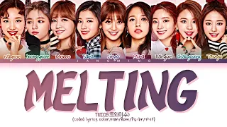 TWICE-MELTING (coded lyrics color)Han/Rom/Pt-br