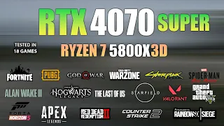 RTX 4070 Super + Ryzen 7 5800X3D : Test in 18 Games - RTX 4070 Super Gaming