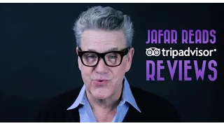 Jafar Reads TripAdvisor Reviews