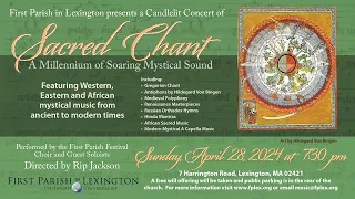 An Evening of Sacred Chant:A Millennium of Soaring Mystical Sound