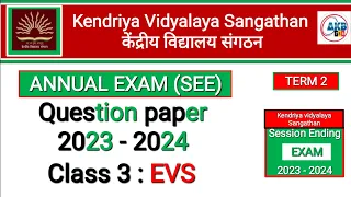 KV Annual Exam Paper | Class 3 EVS Term 2 Paper | KV Sample Paper Class 3 | SEE Paper for KVS