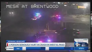 1 person seriously hurt in crash in West El Paso