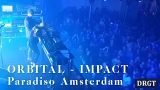 Orbital - Impact @ Paradiso, Amsterdam 18-10-2018 #ADE