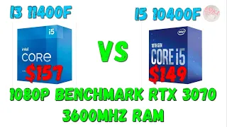 Intel Core i5 10400/10400F VS Core i5 11400/11400F Benchmark RTX 3070 3600Mhz Ram