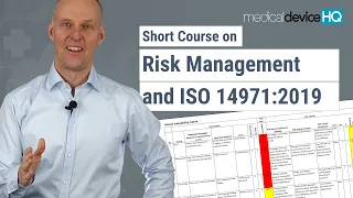 Risk management for medical devices and ISO 14971 - Online introductory course