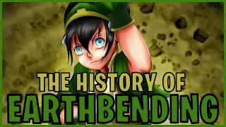 The History of Earthbending (Avatar)