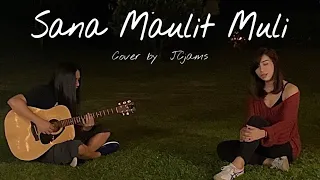 Sana Maulit Muli | JCjams Acoustic Cover