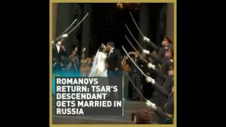 Descendant of tsars becomes first royal to marry in Russia since revolution - #SHORTS