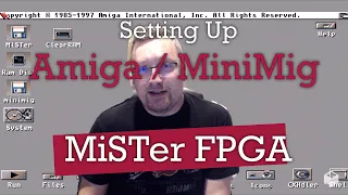 MiSTer FPGA Amiga Guide: How to Easily Setup MiniMig-AGA with WHDload to play 1000s of Amiga games