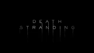 Death Stranding - Ambient Soundtrack Mix (Depth Of Field Mix)