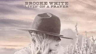 Brooke White - Livin' On A Prayer (Cover)