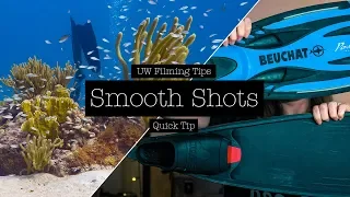How to get smooth shots when filming underwater