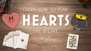 How to Play HEARTS - Walk Through - Tips and Gameplay