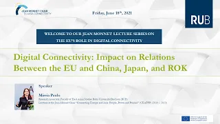 'Digital Connectivity: Impact on Relations Between the EU and China, Japan, and ROK' by Mireia Paulo