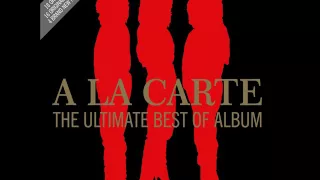 A La Carte - The Ultimate Best Of Album - You Get Me On The Run