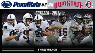 EPIC Rematch With CFB Playoff Spot On the Line! (#2 Penn State vs. #6 Ohio State 2017, October 28)