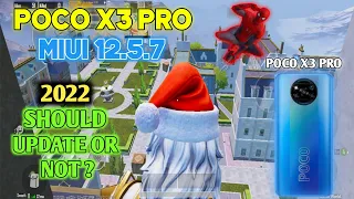 Poco x3 Pro Pubg Test After MIUI 12.5.7 Update | Poco x3 Pro Update kare ya Nahi