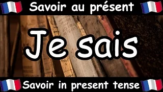 SAVOIR (To Know) Conjugation Song - Present Tense - French Conjugation - Le Verbe SAVOIR