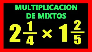 ✅👉 Multiplicacion de Numeros Mixtos