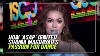 How 'ASAP' ignited passion of Shaina Magdayao for dance | ABS-CBN News