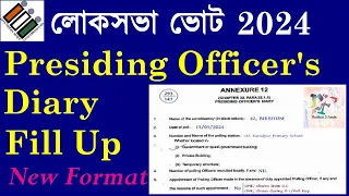 How to fill Presiding Officer Diary ।। PrO diary fill up ।। লোকসভা ভোট 2024