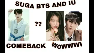 SUGA BTS DAN IU COLLAB