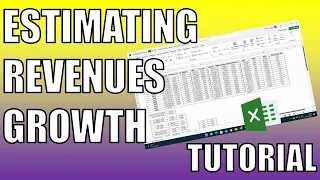 Estimating Revenues Growth – Excel Tutorial for DCF Analysis