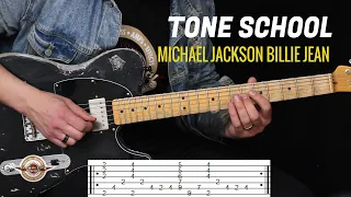 TONE SCHOOL: Michael Jackson Billie Jean Tablature | Guitar Lesson