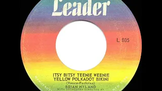 1960 HITS ARCHIVE: Itsy Bitsy Teenie Weenie Yellow Polkadot Bikini - Brian Hyland (a #1 record)