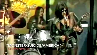 Steppenwolf  "Monster Suicide America"