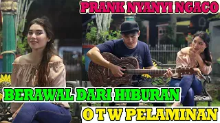 BERAWAL DARI HIBURAN OTW PELAMINAN | PRANK NYANYI NGACO !!!