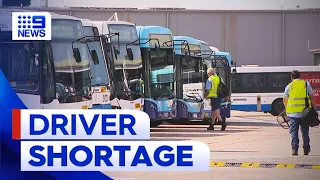 Nearly 500 bus services cancelled in five days amid driver shortage | 9 News Australia