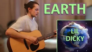 Lil Dicky - Earth Full Cover | Uncensored Version